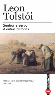 Senhor e Servo e Outras Histórias (eBook, ePUB) - Tolstói, Leon