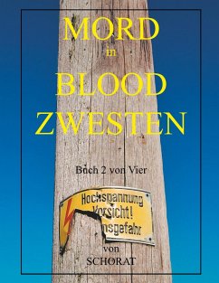 Mord in Blood Zwesten 2 (eBook, ePUB)
