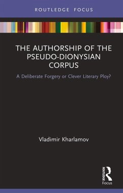 The Authorship of the Pseudo-Dionysian Corpus (eBook, PDF) - Kharlamov, Vladimir