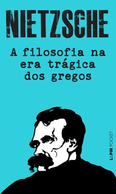 Cover A filosofia na era trágica dos gregos (eBook, ePUB)