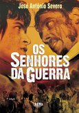 Os senhores da guerra (eBook, ePUB)