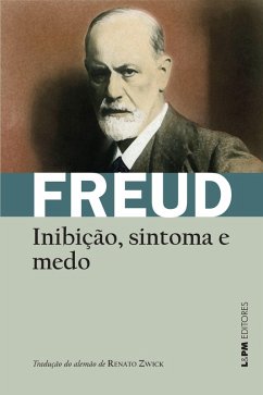 Inibição, sintoma e medo (eBook, ePUB) - Freud, Sigmund