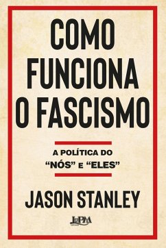 Como funciona o fascismo (eBook, ePUB) - Stanley, Jason