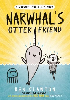 Narwhal's Otter Friend - Clanton, Ben