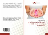 Le sein sensuel résiste-t-il au traitement du cancer mammaire? Le sein sensuel résiste-t-il au traitement du cancer mammaire?