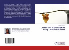 Creation of Play Sculpture using Gourd Fruit Form - Maikarfi, Deborah