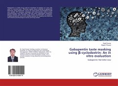 Gabapentin taste masking using ¿-cyclodextrin: An in vitro evaluation - Kumar, Kapil;Poswal, Rajesh