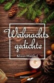 Weihnachtsgedichte Weihnachtsgedichte