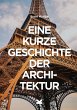 Eine kurze Geschichte der Architektur - Bild 1