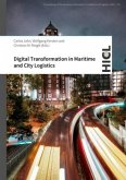Digital Transformation in Maritime and City Logistics