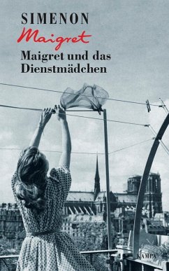 Maigret und das Dienstmädchen / Kommissar Maigret Bd.25 - Simenon, Georges