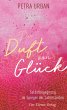 Der Duft von Glück - Bild 1