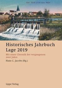 Historisches Jahrbuch Lage 2019 - Jacobs, Hans C.