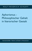 Aphorismus - Philosophischer Gehalt in literarischer Gestalt (eBook, ePUB)