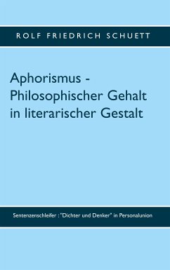 Aphorismus - Philosophischer Gehalt in literarischer Gestalt (eBook, ePUB)
