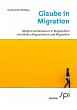Glaube in Migration (eBook, ePUB) - Bild 1