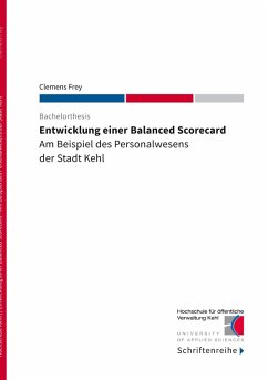 Entwicklung einer Balanced Scorecard (eBook, ePUB) - Frey, Clemens