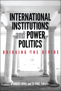 International Institutions and Power Politics (eBook, ePUB)