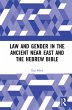 Law and Gender in the Ancient Near East... - Bild 1