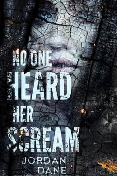 No One Heard Her Scream (eBook, ePUB) - Dane, Jordan