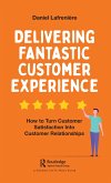 Delivering Fantastic Customer Experience (eBook, PDF)