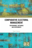 Comparative Electoral Management (eBook, PDF)