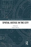 Spatial Justice in the City (eBook, ePUB)