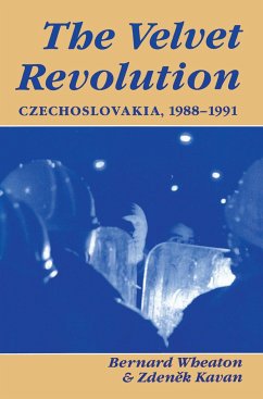 The Velvet Revolution - Wheaton, Bernard; Kavan, Zdenek