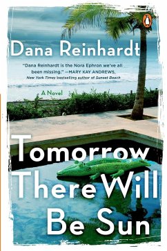 Tomorrow There Will Be Sun - Reinhardt, Dana