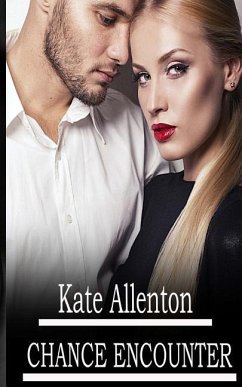 Chance Encounter - Allenton, Kate