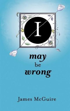 I May Be Wrong - Mcguire, James