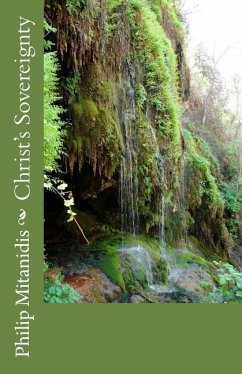 Christ's Sovereignty - Mitanidis, Philip