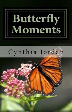 Butterfly Moments: A Composers Journey to Spiritual Enlightenment - Jordan, Cynthia