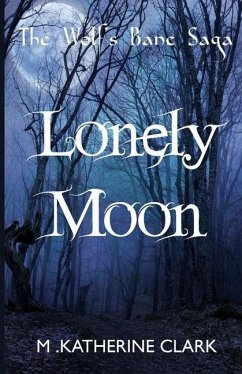 Lonely Moon - Clark, M. Katherine