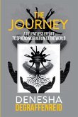 The Journey: A Relentless Effort to Spread Motivation to the World