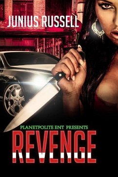 Revenge: A dish best served cold - Russell, Junius