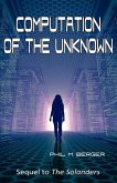 Computation of the Unknown