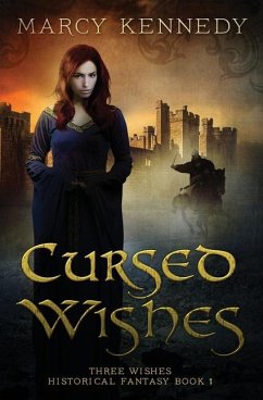 Cursed Wishes - Kennedy, Marcy