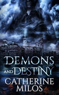 Demons and Destiny - Milos, Catherine
