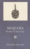 Sequoia: Poems of Eternity