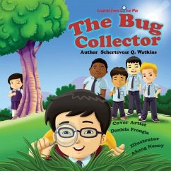 Characters Like Me-The Bug Collector - Watkins, Schertevear Q.