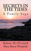 Secrets In The Tides: A Family Saga