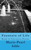 Fountain of Life: Fountain of Life: Book of Christian Poems & Words of Wisdom