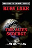 Ruby Lake: The Alien Scourge