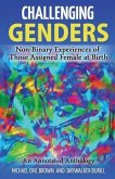 Challenging Genders: Non-Binary Experiences of Those Assigned Female at Birth
