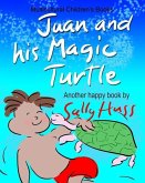 Juan and His Magic Turtle