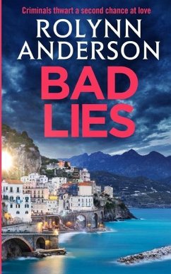 Bad Lies - Anderson, Rolynn K.