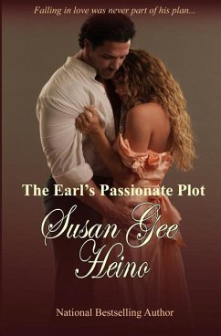 The Earl's Passionate Plot - Heino, Susan Gee