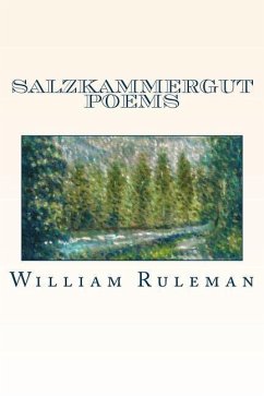 Salzkammergut Poems - Ruleman, William