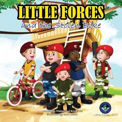 Little Forces: and the Stolen Bike - Rice, Preston T.; Rice, Brock W.